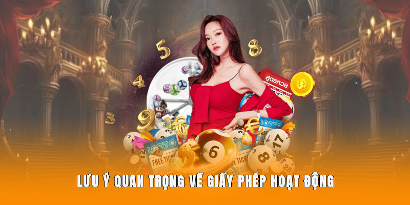 Lưu ý cần ghi nhớ về giấy phép hoạt động